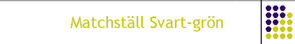 Matchstll Svart-grn